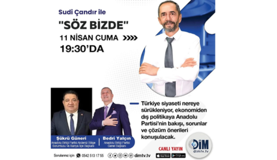 Sudi Çandır ile "Söz Bizde" 11 Nisan Cuma 19:30'Da